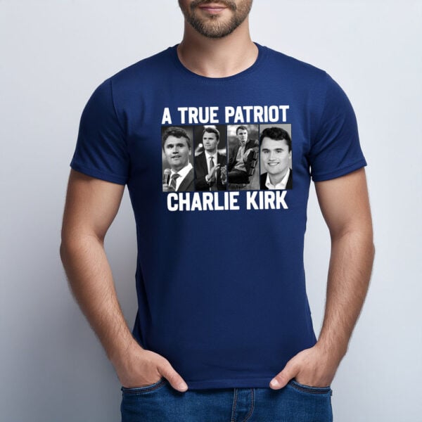 A True Patriot Charlie Kirk Unisex Shirt - My Store