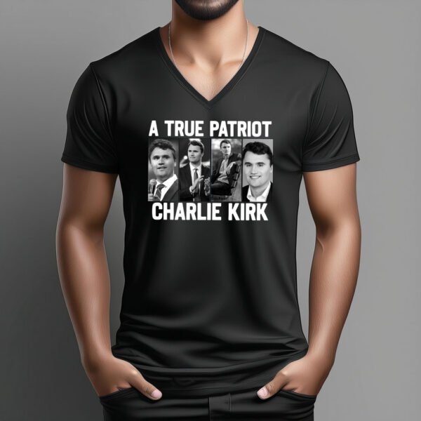 A - True - Patriot - Charlie - Kirk - V - Neck - Shirt - Turning Point USA Merch