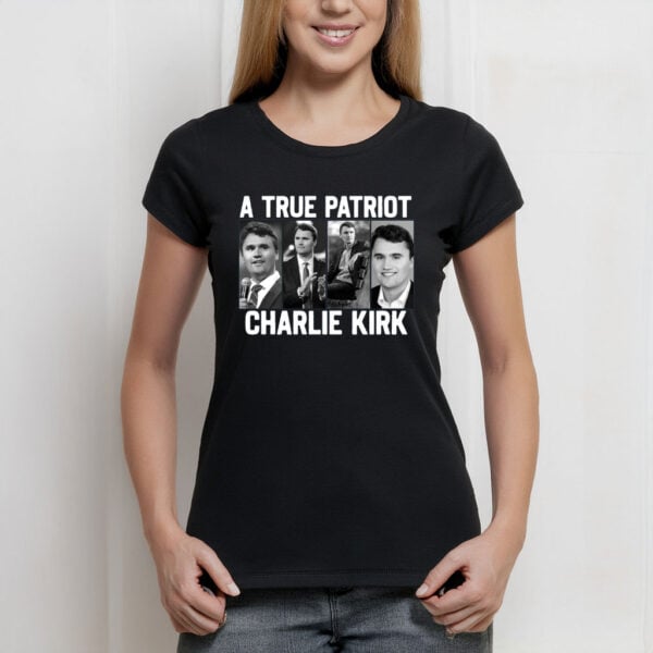 Charlie Kirk A True Patriot Shirt – Conservative Collage Graphic Tee - Turning Point USA Merch