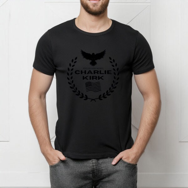 Charlie Kirk Forever in Our Hearts Shirt - My Store