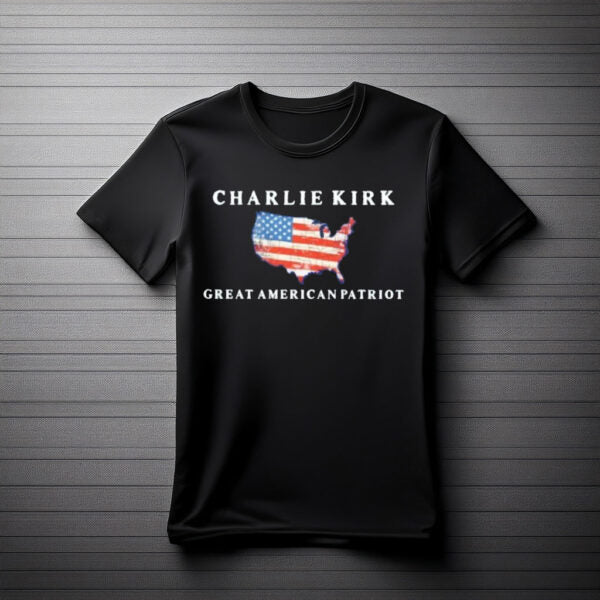 Charlie Kirk Great American Patriot Shirt - My Store
