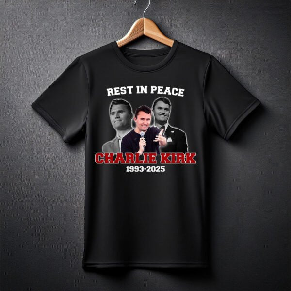 Rest In Peace Charlie Kirk 1993 2025 Shirt - My Store