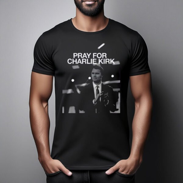 Rest In Peace Pray For Charlie Kirk 1993 - 2025 Shirt - My Store