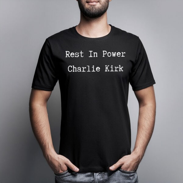 Rest in Power Charlie Kirk Shirt - Turning Point USA Merch