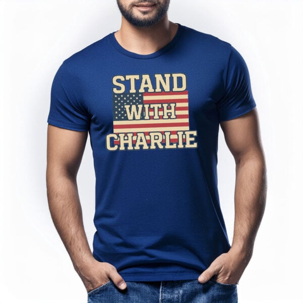 Stand With Charlie Kirk Shirt - Turning Point USA Merch